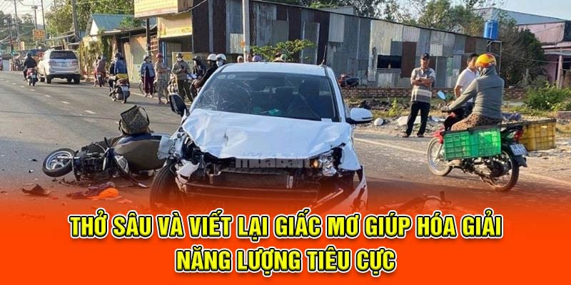 Thở sâu và viết lại giấc mơ giúp hóa giải năng lượng tiêu cực